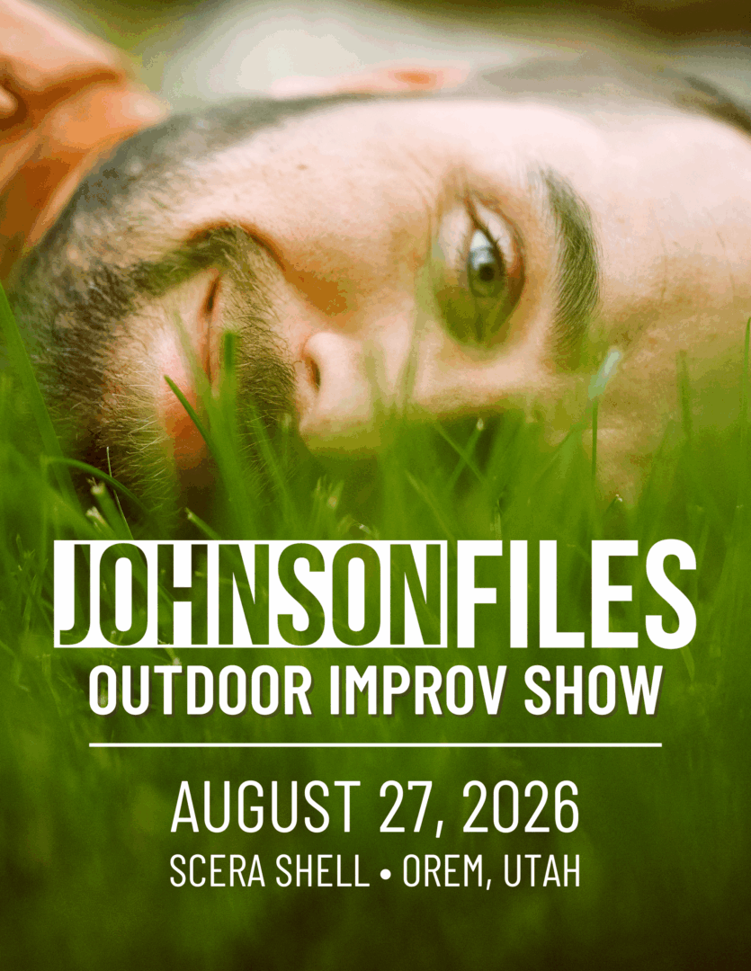 JOHNSON FILES OUTDOOR IMPROV SHOW